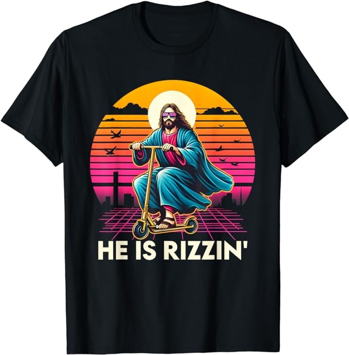 He Is Rizzen Jesus Is Rizzen Cool Jesus