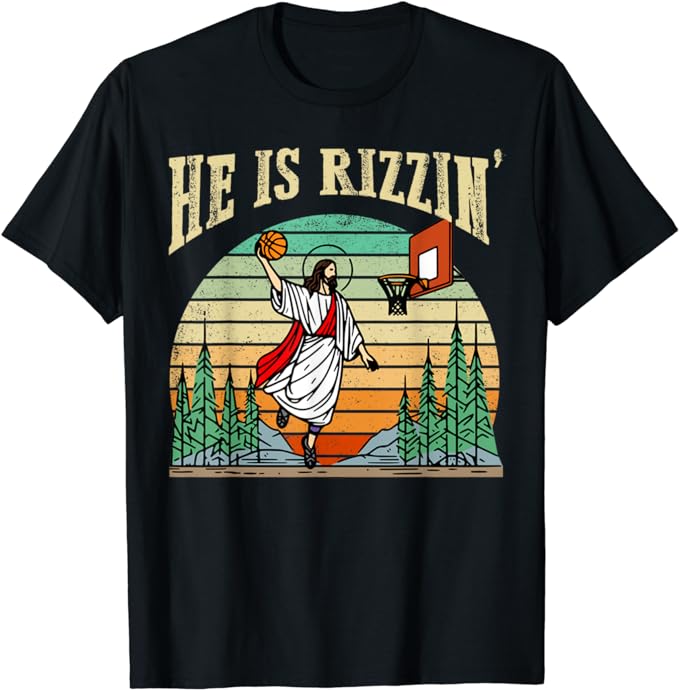 He Is Rizzin Funny Basketball Easter Christian Religious T-Shirt
