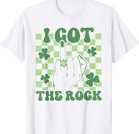 I got the rock st patricks day bachelorette party girl women t-shirt