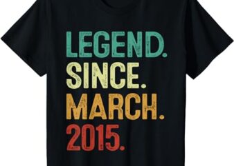 Kids 9 Years Old Legend Since March 2015 9th Birthday T-Shirt
