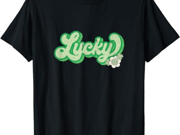 Lucky st. patrick’s day retro t-shirt