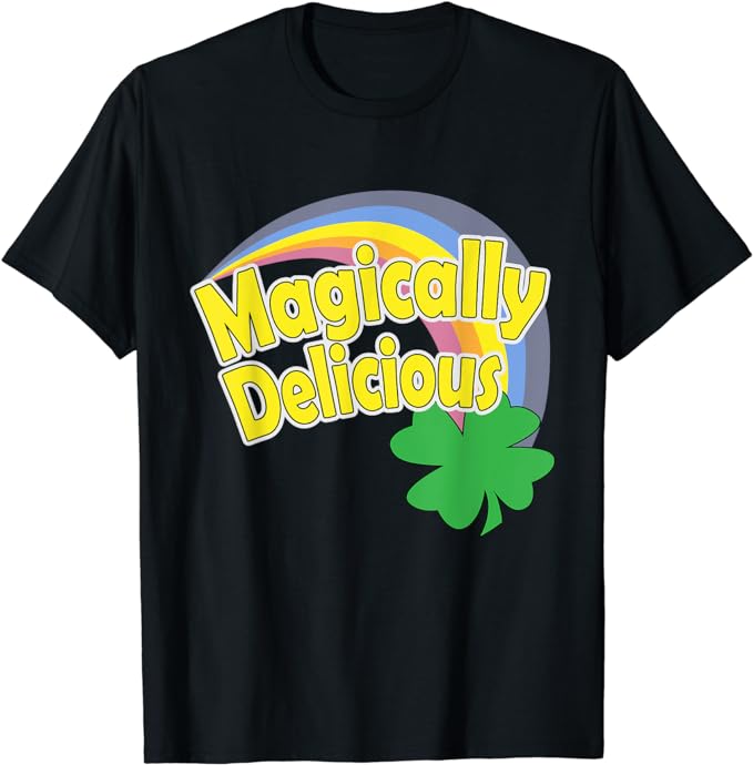 Magically Delicious St. Patrick’s Day Lucky Charms Rainbow T-Shirt