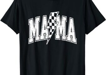 Mama Lightning Bolt Checkered Mother’s Day Varsity For Mom T-Shirt