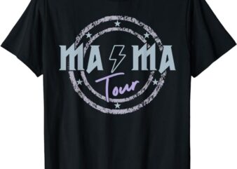 Mama Tour Rock Tour Mom’s Life Mother’s Day Family T-Shirt