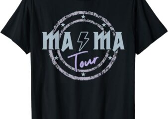 Mama Tour Rock Tour Mom’s Life Mother’s Day Family T-Shirt