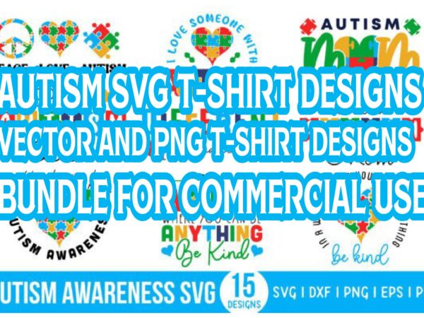 The autism svg bundle features 15 unique designs