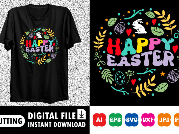 Happy bunny happy easter svg, easter cut file for cricut, silhouette, cameo scan n cut, easter bunny ears svg, bunny feet, dxf, easter kids graphic t shirt