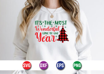 It’s The Most Wonderful Time Of The Year, Merry Christmas SVG, Christmas Svg, Funny Christmas Quotes, Winter SVG, Santa SVG t shirt design for sale
