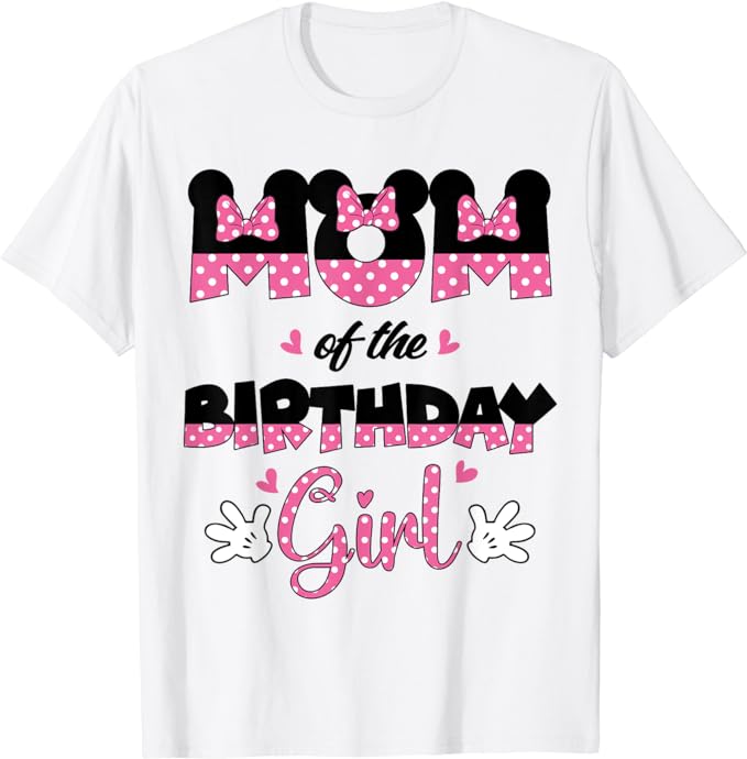 Mom And Dad Birthday Girl Mouse Family Matching T-Shirt