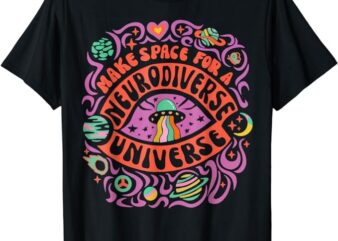 Neurodiverse Universe Neurodiversity ADHD Autism Awareness T-Shirt
