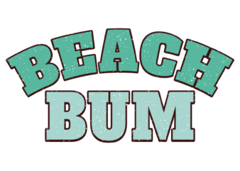 Beach Bum PNG t shirt template
