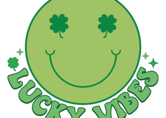 Lucky Vibes 2 Sublimation