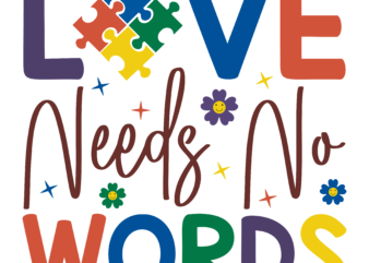 Love needs no words svg