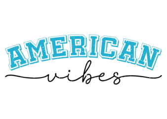 American Vibes Sublimation 2 t shirt vector