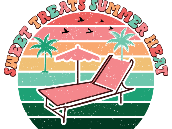Sweet treats summer heat sublimation t shirt template vector