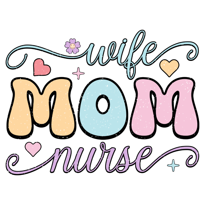 Wife Mom Nurse Retro PNG
