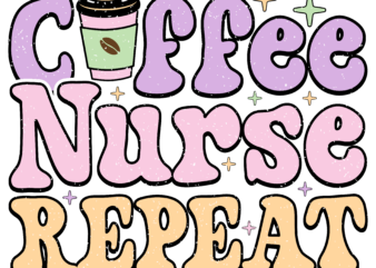 Coffee Nurse Repeat Retro PNG 2