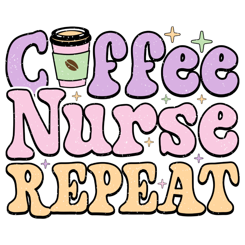 Coffee Nurse Repeat Retro PNG 2