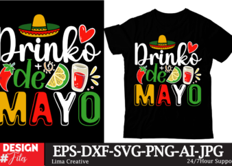 Drinko De Mayo T-shirt DEsign, Cinco de Drinko Squad SVG, Cinco de Mayo Svg, Margarita Svg, Mexican Woman Svg, Mexico Svg, Cinco de Mayo Sh