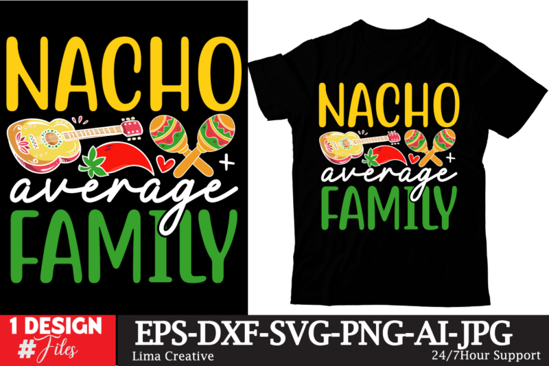 Nacho Average Family T-shirt DEsign, Cinco de Drinko Squad SVG, Cinco de Mayo Svg, Margarita Svg, Mexican Woman Svg, Mexico Svg, Cinco de M