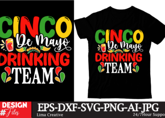 Cinc De Mayo Drinking Team T-shirt DEsign, Cinco de Drinko Squad SVG, Cinco de Mayo Svg, Margarita Svg, Mexican Woman Svg, Mexico Svg, Cinc