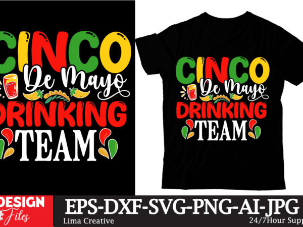 Cinc de mayo drinking team t-shirt design, cinco de drinko squad svg, cinco de mayo svg, margarita svg, mexican woman svg, mexico svg, cinc