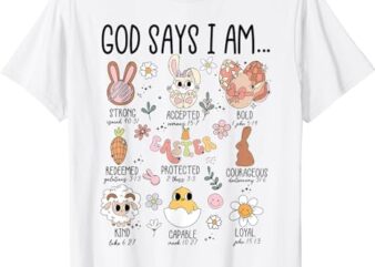 Retro God Says I Am Christian Jesus Happy Easter Day Bunny T-Shirt