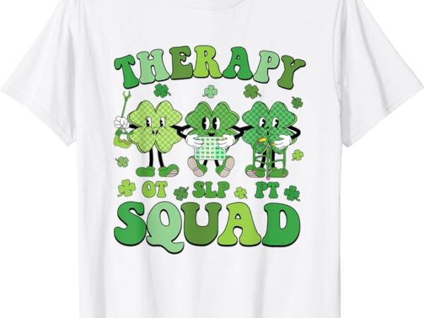 Retro therapy squad st patricks day slp ot pt team shamrocks t-shirt