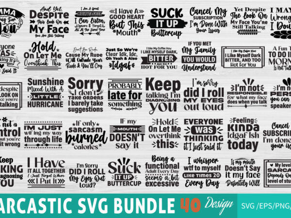 Sarcastic t-shirtbundle sarcastic svg bundle