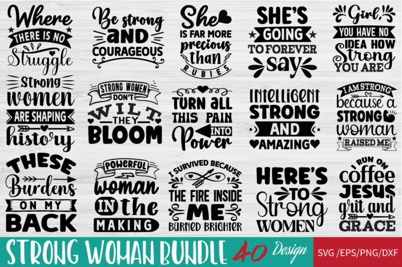 Strong Woman T-shirt Bundle Strong Woman Svg Bundle