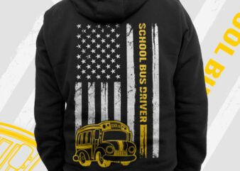 School Bus Driver with USA Flag Png, American Vintage Distressed Flag, Fathers Day Png, Yellow Line Png, 4th Of July Gifts, Bus Driver Gifts t shirt template vector