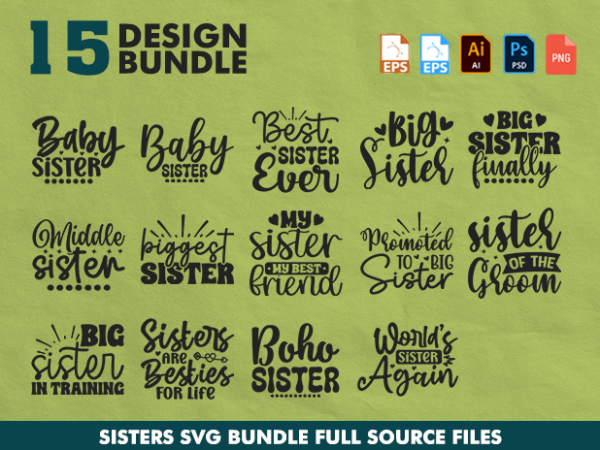 15 files sisters svg bundle for commercial