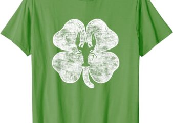 St Patricks Day Crawfish Irish Shamrock Ireland Crawfish T-Shirt