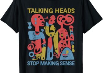 Stop Making Sensee Talking Heads Retro Funny t shirt template vector
