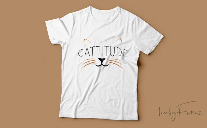 CATTITUDE | Aesthetics T-shirt design