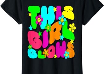 This Girl Glows For Kids Tie Dye Bright Colors 80’s And 90’s T-Shirt
