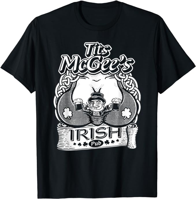 Tits Mcgee’Ss Irish Pub Funny St Patrick’S Day Shamrocks T-Shirt