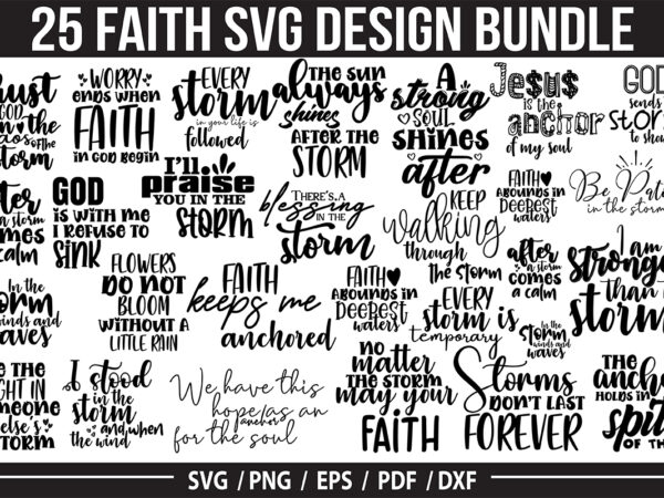 Faith svg bundle, blessed svg t shirt graphic design