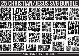 Christian SVG Bundle, Faith Bundle,Jesus t shirt vector file
