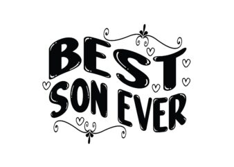 Best Son Ever t shirt template