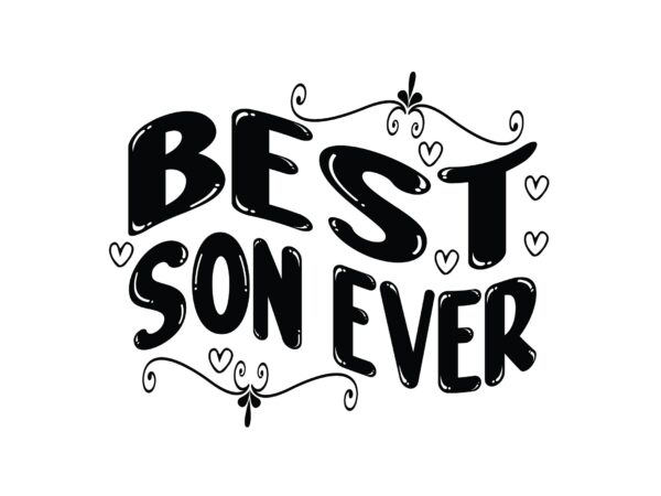 Best son ever t shirt template