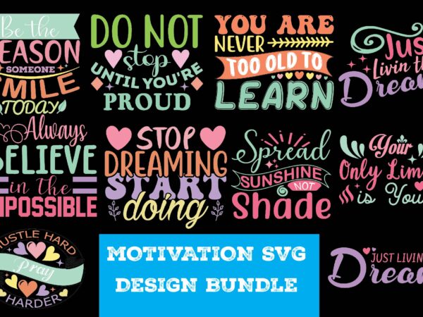 Motivation svg design bundle