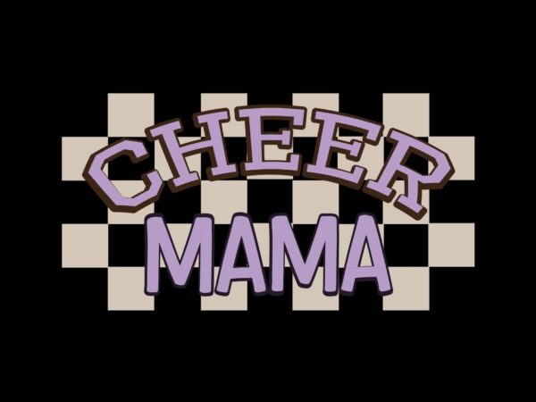 Cheer mama t shirt vector file