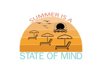 Summer is a State of Mind t shirt template vector