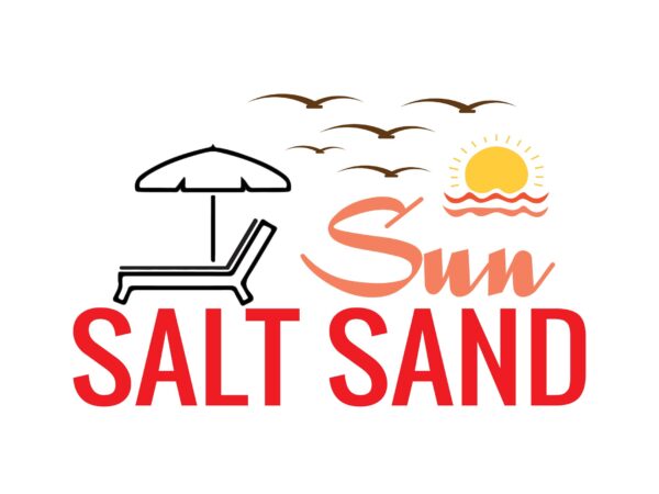 Sun salt sand t shirt template vector