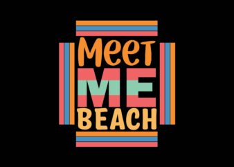 Meet Me Beach t shirt designs for sale