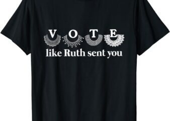 Vote Like Ruth Sent You