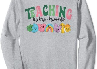 Women Teaching Lucky Charms Retro Teacher St Patrick’s Day Sweatshirt