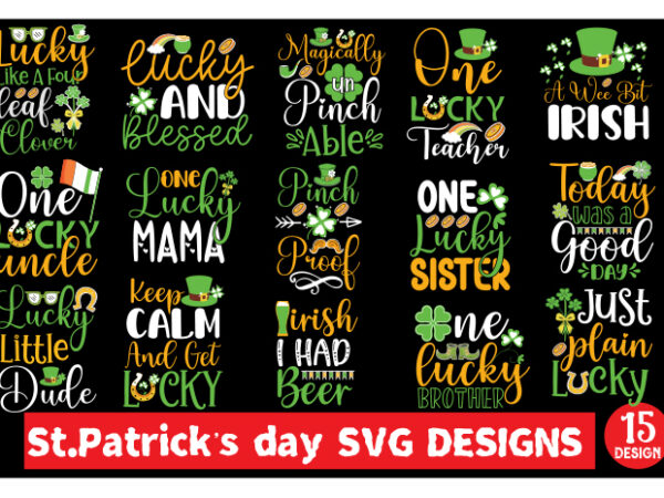 St. patrick’s day svg designs bundle, saint patrick’s day svg, patrick svg, rainbow svg, lucky svg, shamrock svg, cut files cricut happy st.