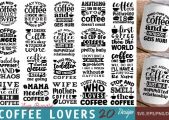 Coffee Lovers SVG Bundle t shirt vector file